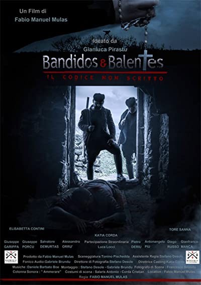 Bandidos e Balentes: Il codice non scritto (2017) afişi Bandidos e Balentes: Il codice non scritto (2017) afişi