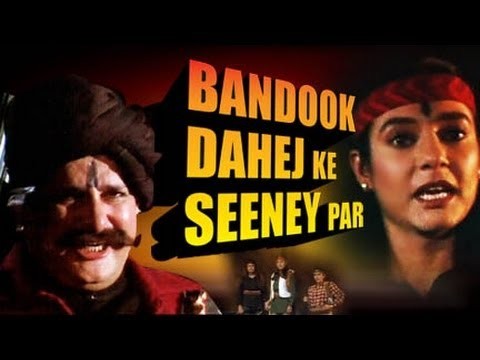 Bandook Dahej Ke Seenay Par (1989) afişi Bandook Dahej Ke Seenay Par (1989) afişi