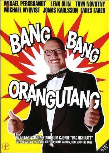 Bang Bang Orangutang (2005) afişi