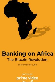 Banking on Africa: The Bitcoin Revolution (2020) afişi