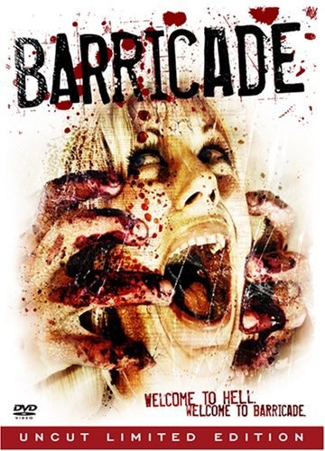 Barricade (2007) afişi Barricade (2007) afişi