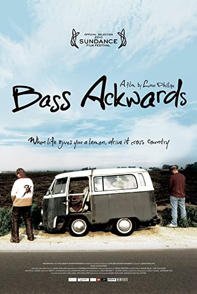 Bass Ackwards (2010) afişi Bass Ackwards (2010) afişi