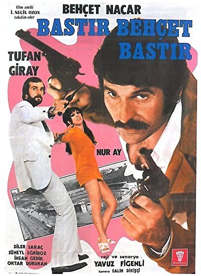 Bastır Behçet Bastır (1972) afişi Bastır Behçet Bastır (1972) afişi