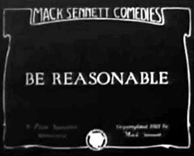 Be Reasonable (1921) afişi Be Reasonable (1921) afişi