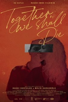 Birlikte Öleceğiz (2020) afişi