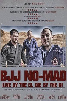 BJJ NO-MAD: Live by the Gi. Die by the Gi. (2016) afişi