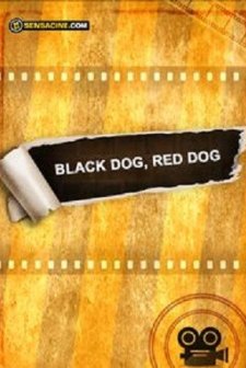 Black Dog, Red Dog (2015) afişi