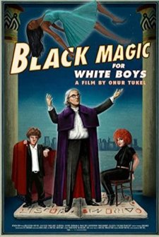 Black Magic for White Boys (2017) afişi