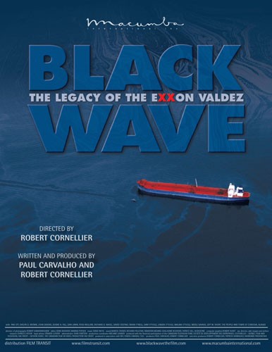 Black Wave: The Legacy Of The Exxon Valdez (2007) afişi Black Wave: The Legacy Of The Exxon Valdez (2007) afişi