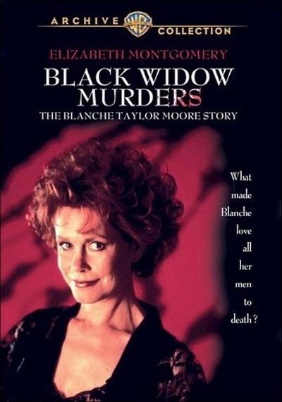 Black Widow Murders: The Blanche Taylor Moore Story (1993) afişi Black Widow Murders: The Blanche Taylor Moore Story (1993) afişi