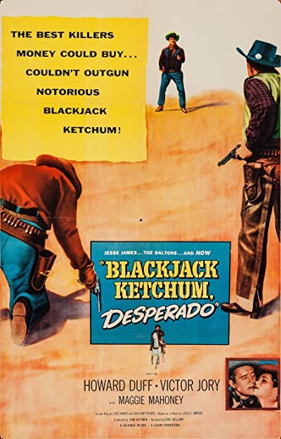 Blackjack Ketchum, Desperado (1956) afişi Blackjack Ketchum, Desperado (1956) afişi
