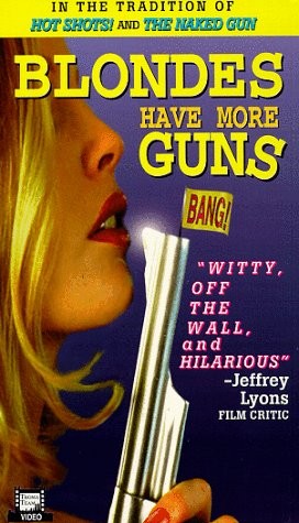 Blondes Have More Guns (1996) afişi Blondes Have More Guns (1996) afişi