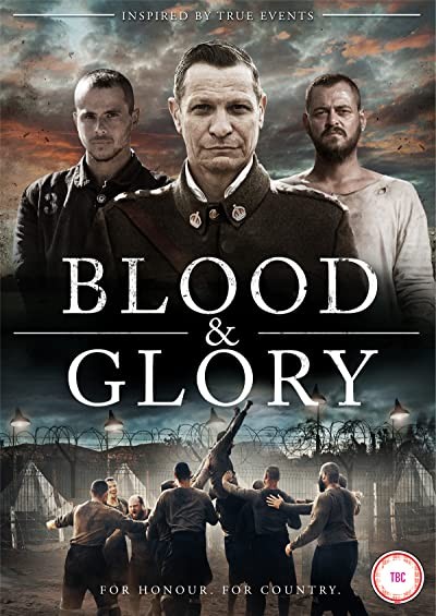 Blood And Glory (2016) afişi Blood And Glory (2016) afişi