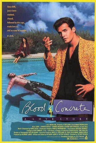 Blood & Concrete (1991) afişi Blood & Concrete (1991) afişi