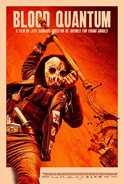 Blood Quantum (2019) afişi Blood Quantum (2019) afişi