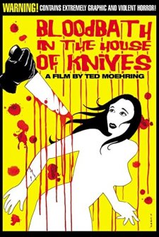 Bloodbath In The House Of Knives (2010) afişi
