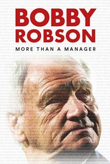 Bobby Robson: Bir Menajerden Daha Fazlası