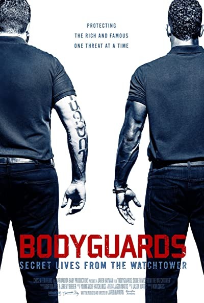 Bodyguards: Secret Lives from the Watchtower (2016) afişi Bodyguards: Secret Lives from the Watchtower (2016) afişi