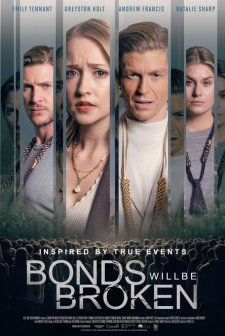 Bonds will be Broken (2024) afişi