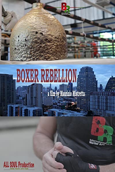 Boxer Rebellion (2016) afişi Boxer Rebellion (2016) afişi