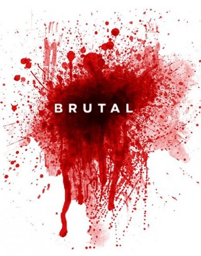 Brutal (2013) afişi Brutal (2013) afişi