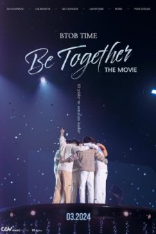 BTOB TIME: Be Together the Movie