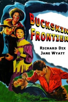 Buckskin Frontier (1943) afişi
