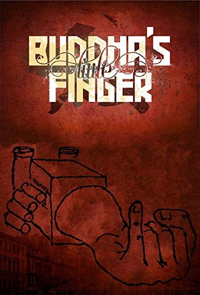 Buddha's Little Finger (2015) afişi Buddha's Little Finger (2015) afişi