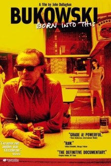 Bukowski: Böyle Geldi, Böyle Gitti