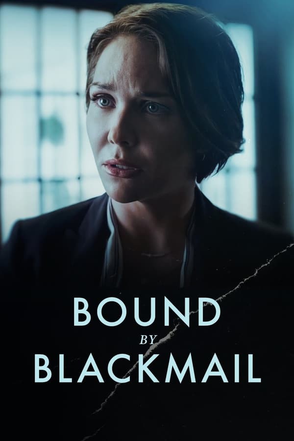 Bound By Blackmail (2022) afişi Bound By Blackmail (2022) afişi