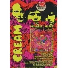Classic Albums: Cream - Disraeli Gears (2006) afişi Classic Albums: Cream - Disraeli Gears (2006) afişi