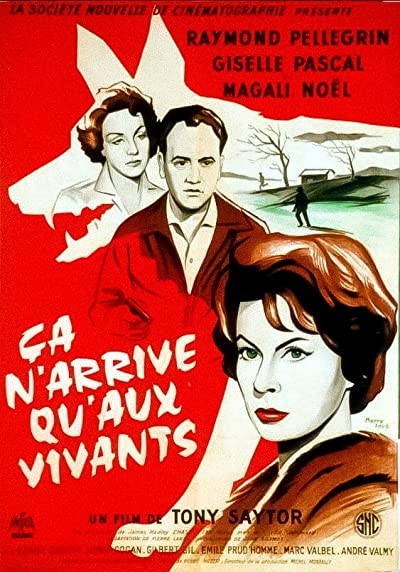Ça N'arrive Qu'aux Vivants (1959) afişi Ça N'arrive Qu'aux Vivants (1959) afişi