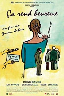 Ça Rend Heureux (2006) afişi