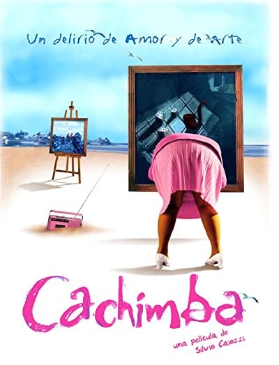 Cachimba (2004) afişi Cachimba (2004) afişi