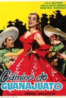 Camino De Guanajuato (1955) afişi