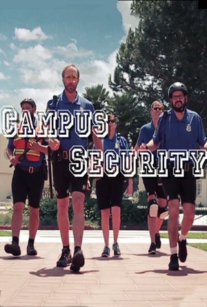 Campus Security (2012) afişi Campus Security (2012) afişi