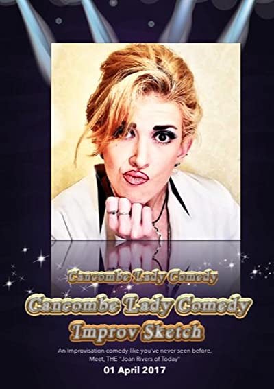 Cancombe Lady Comedy Improv Sketch (2018) afişi Cancombe Lady Comedy Improv Sketch (2018) afişi