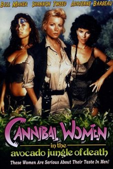 Cannibal Women in The Avocado Jungle Of Death (1989) afişi