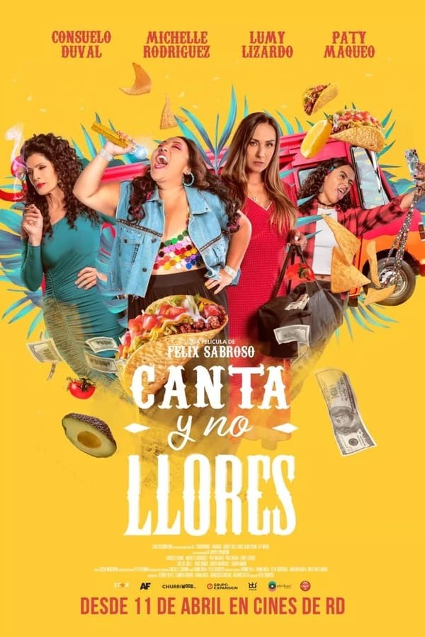 Canta Y No Llores (2024) afişi Canta Y No Llores (2024) afişi