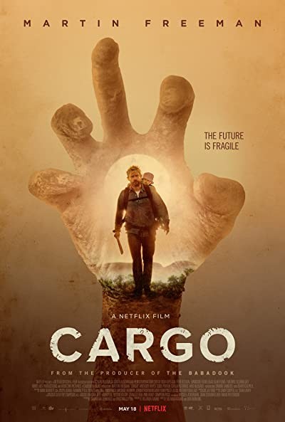 Cargo (2017) afişi Cargo (2017) afişi