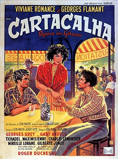 Cartacalha, Reine Des Gitans. (1942) afişi Cartacalha, Reine Des Gitans. (1942) afişi