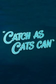 Catch As Cats Can (1947) afişi