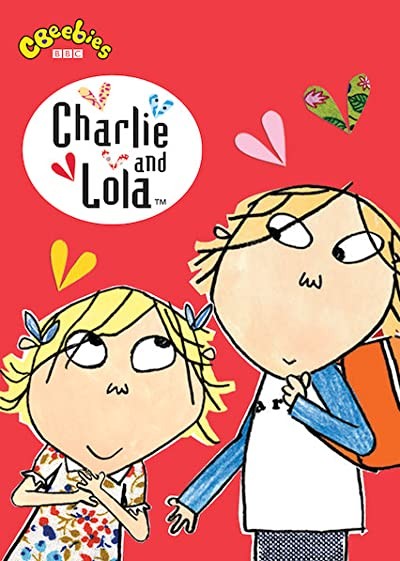 Charlie And Lola (2005) afişi Charlie And Lola (2005) afişi