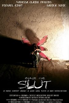 Chase The Slut (2010) afişi