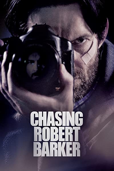 Chasing Robert Barker (2015) afişi Chasing Robert Barker (2015) afişi