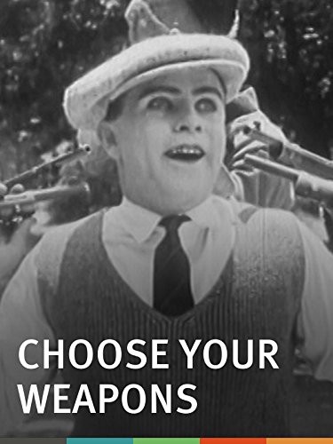 Choose Your Weapons (1922) afişi Choose Your Weapons (1922) afişi