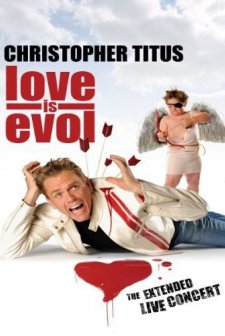 Christopher Titus: Love is Evol (2009) afişi
