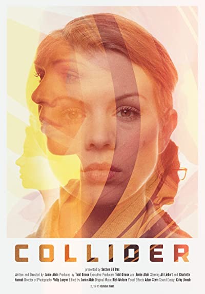 Collider (2016) afişi Collider (2016) afişi