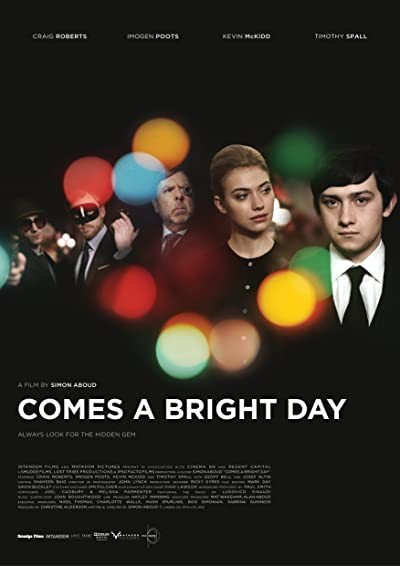 Comes A Bright Day (2012) afişi Comes A Bright Day (2012) afişi
