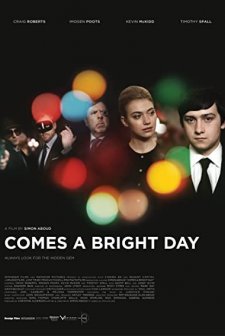 Comes A Bright Day (2012) afişi